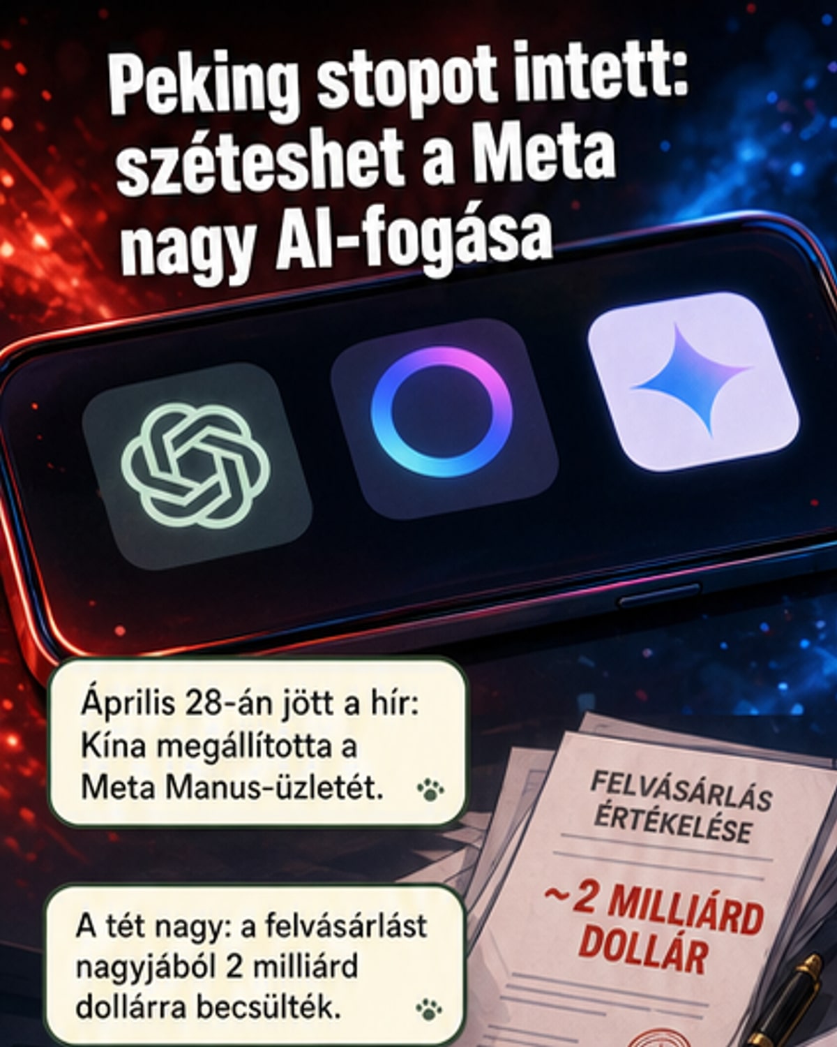 A Meta logó és a Kínai zászló között törött láncszemek, középen a Manus AI startup neve. A háttérben mesterséges intelligencia ikonok.
