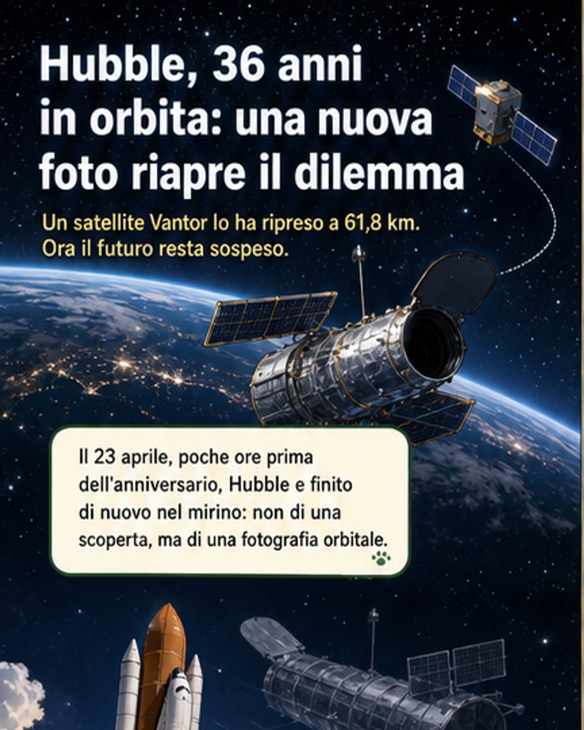 Immagine satellitare ad alta risoluzione del telescopio spaziale Hubble in orbita, con visibili i pannelli solari e lo scudo termico, ripresa da un satellite Vantor a 61,8 km di distanza.