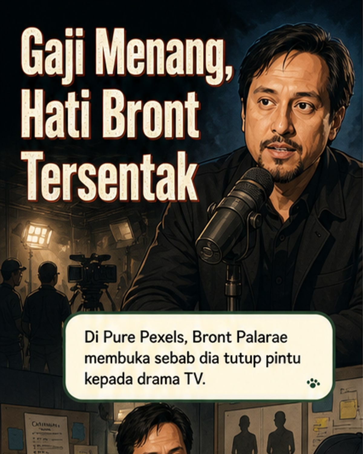 Pelakon Bront Palarae berdiri di set penggambaran dengan ekspresi serius, memikirkan isu jurang gaji antara pelakon dan kru belakang tabir.
