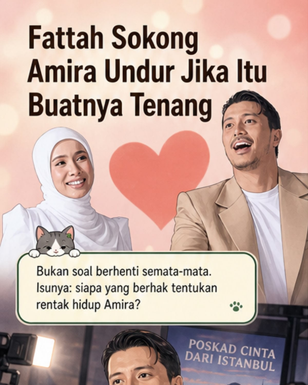 Pasangan pelakon Fattah Amin dan Amira Othman berdiri bersama dalam suasana romantik, bergambar dalam gaya ilustrasi webtoon dengan latar belakang poster filem 'Poskad Cinta Dari Istanbul'.