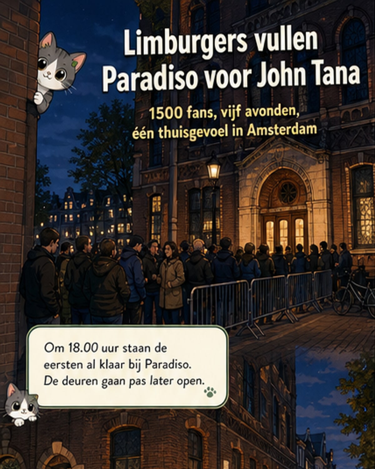 Groep fans voor het Paradiso in Amsterdam, verwachtend op het concert van John Tana, met Limburgse vlaggen en sfeer van thuiskomst