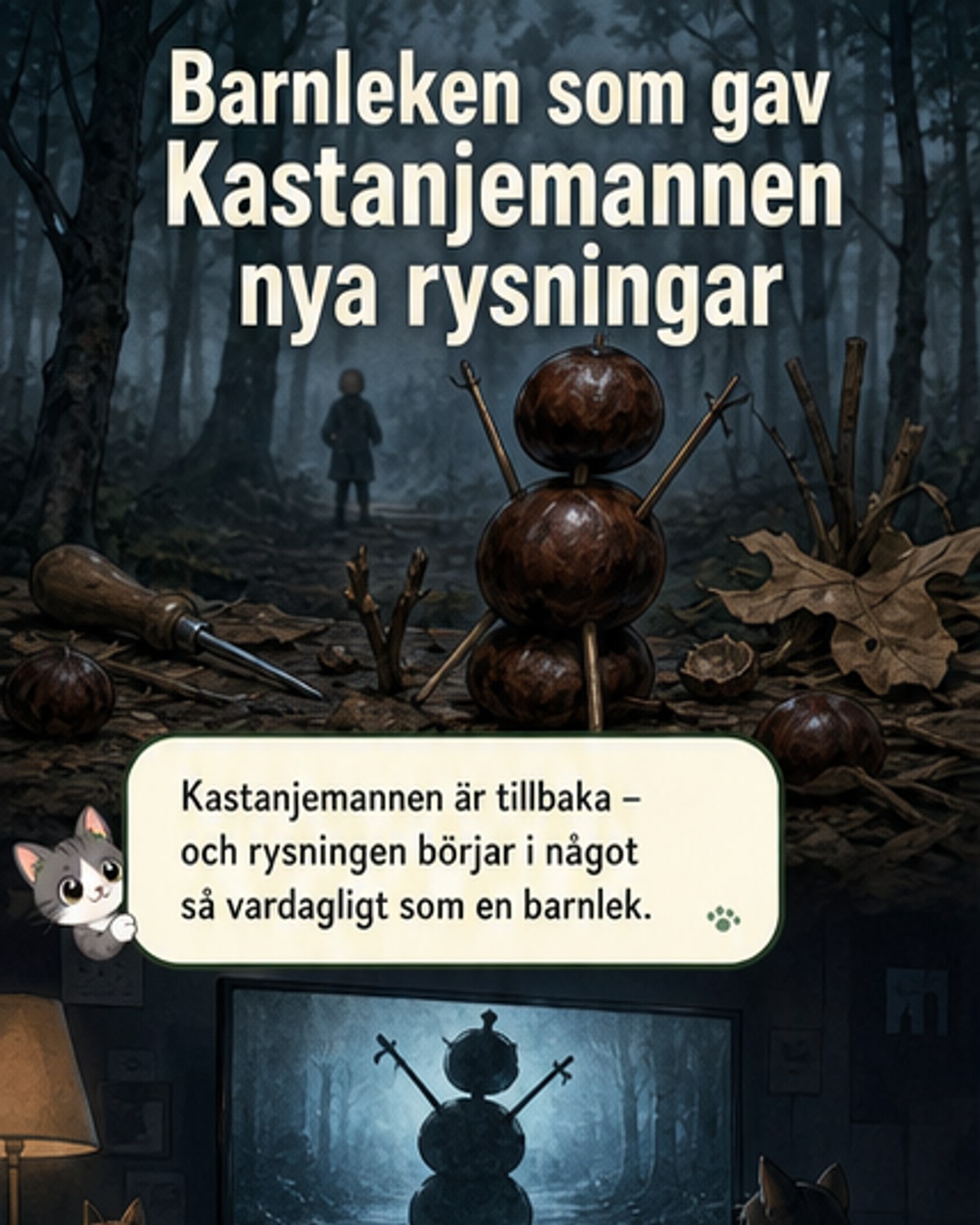 Två poliser står i skugga i en mörk skog, en kastanjeman figur ligger på marken framför dem.