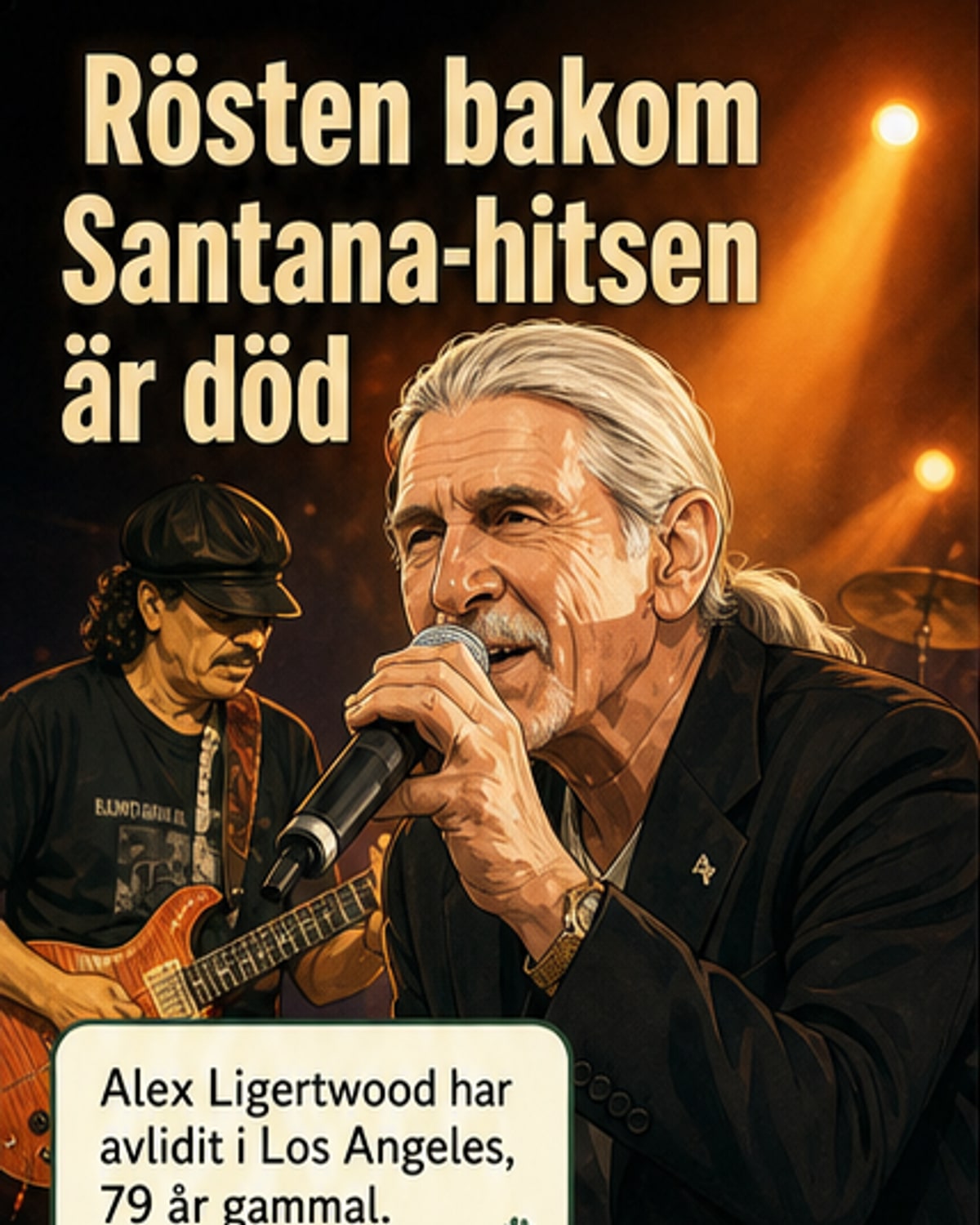 Santanas sångare Alex Ligertwood avliden