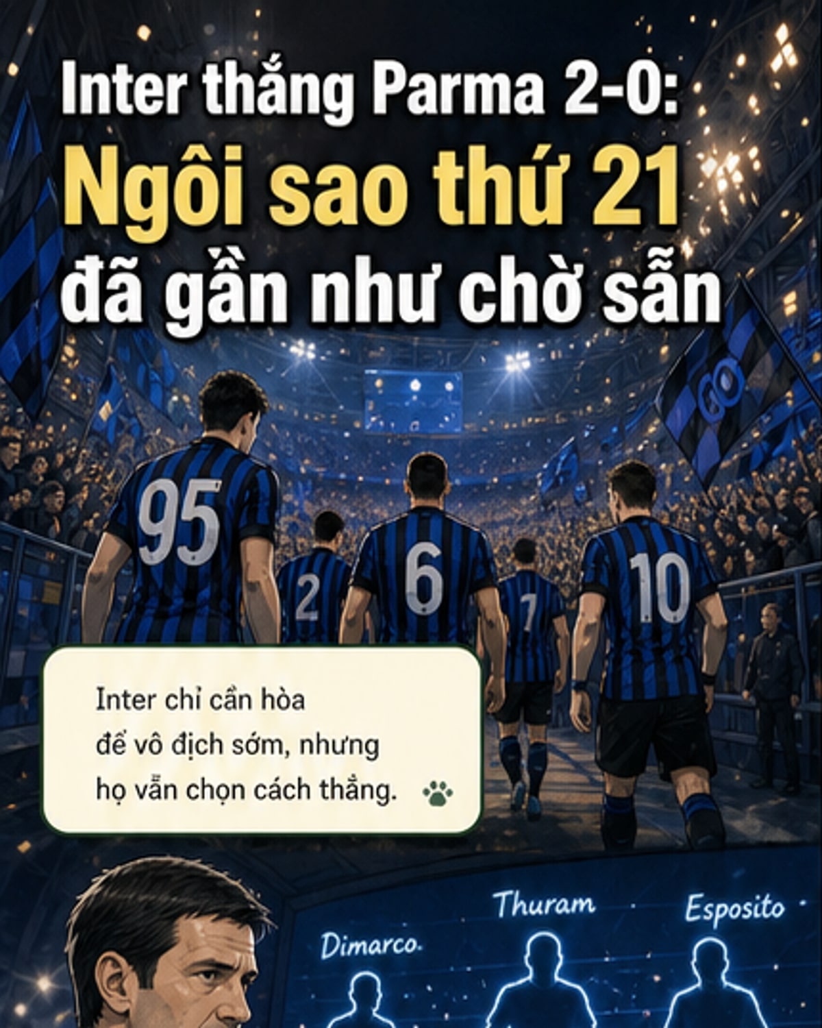 Các cầu thủ Inter Milan ăn mừng chiến thắng 2-0 trước Parma, chính thức vô địch Serie A lần thứ 21 trong lịch sử.